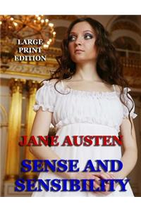 Sense and Sensibility - Large Print Edition