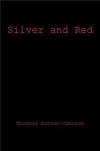 Silver and Red