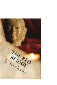 The Red Bridge: The McKenna Connection: Book Two