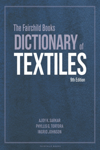 Fairchild Books Dictionary of Textiles