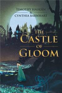 Castle of Gloom