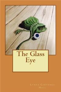 Glass Eye