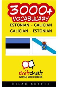 3000+ Estonian - Galician Galician - Estonian Vocabulary