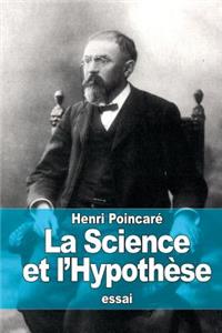 La Science et l'Hypothèse