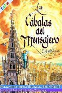 Las Cabalas del Mensajero - 1a.Parte - Color