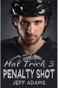 Hat Trick 3: Penalty Shot