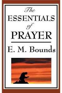 The Essentials of Prayer