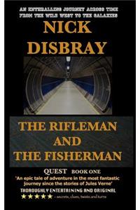 The Rifleman And The Fisherman