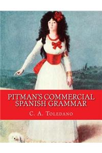 Pitman's Commercial Spanish Grammar