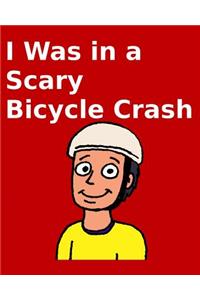 I Was in a Scary Bicycle Crash