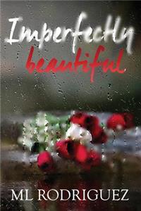 Imperfectly Beautiful