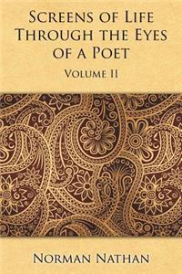 Screens of Life Through the Eyes of a Poet