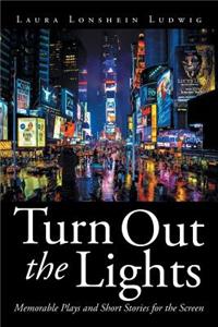 Turn Out the Lights