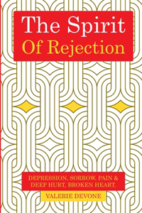 Spirit of Rejection