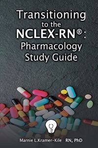 NCLEX-RN (R) - Pharmacology Study Guide