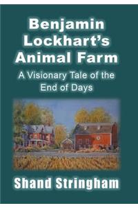 Benjamin Lockhart'S Animal Farm