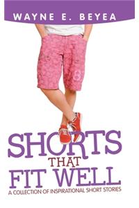Shorts That Fit Well
