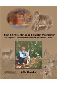 The Chronicle of a Coyote Defender