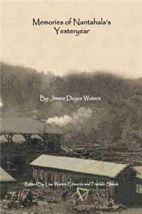 Memories of Nantahala's Yesteryear