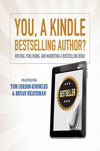 You, a Kindle Best Selling Author?