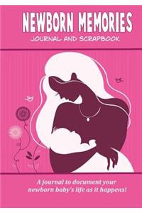 Newborn Memories Journal and Scrapbook