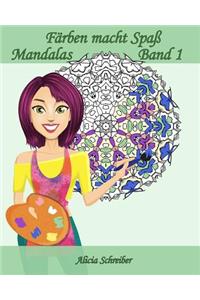 Färben macht Spaß - Mandalas - Band 1