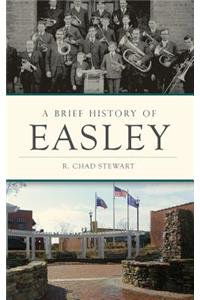 Brief History of Easley