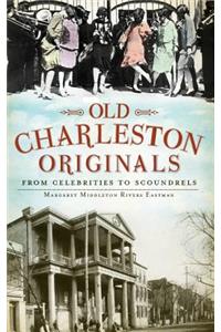 Old Charleston Originals
