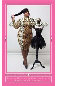 A Diva's Guide to God