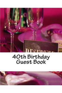 40th Birthday Guest Book