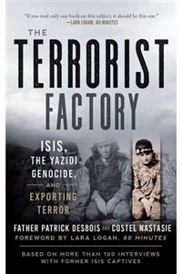 Terrorist Factory