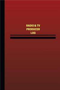 Radio & TV Producer Log (Logbook, Journal - 124 pages, 6 x 9 inches)