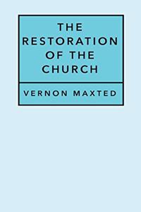 The Restoration of the Church