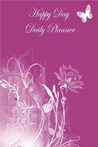 Happy Day Daily Planner: Day Plan to Do List, Plan Your Work, Office Appointment, Student School Schedule, Fitness Health Workout Note, Business Goal Note Book, 120 Pages 6