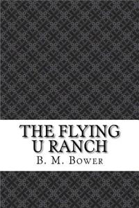 The Flying U Ranch
