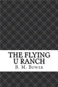 The Flying U Ranch