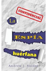 espía huérfana