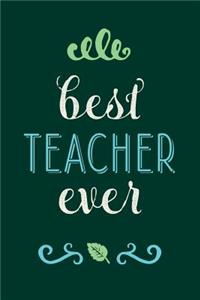 Best Teacher Ever