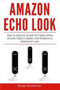 Amazon Echo Look
