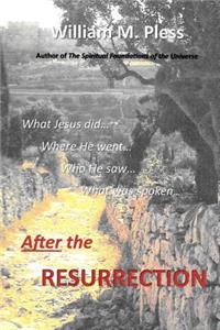 After the Resurrection