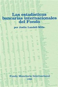 Fund'S Intl. Banking Statistics (Spanish ) (Fibssa0000000)