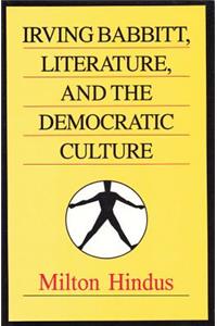 Irving Babbitt, Literature and the Democratic Culture