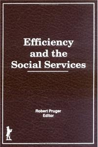 Efficiency and the Social Services