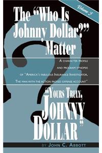 Yours Truly, Johnny Dollar Vol. 3 (hardback)