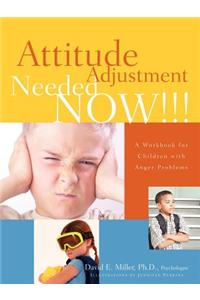 Attitude Adjustment Needed Now!!!