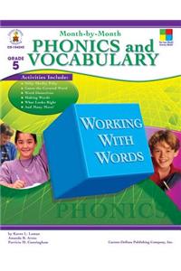 Month-By-Month Phonics and Vocabulary, Grade 5