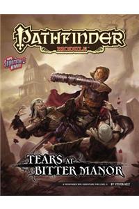 Pathfinder Module: Tears at Bitter Manor