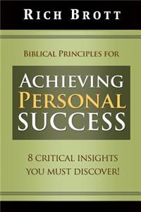 Biblical Principles for Achieving Personal Success