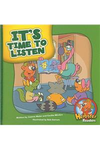 It's Time to Listen