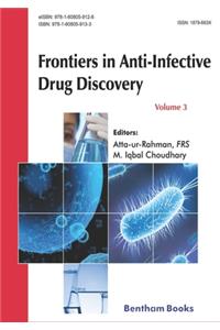 Frontiers in Anti-Infective Drug Discovery